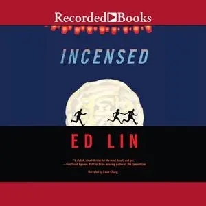 «Incensed» by Ed Lin