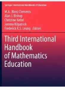 Third International Handbook of Mathematics Education [Repost]