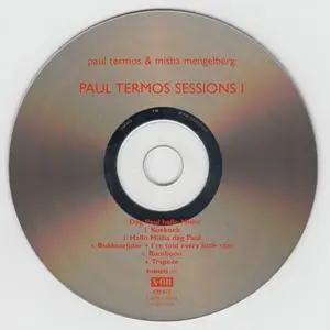 Paul Termos & Misha Mengelberg - Paul Termos Sessions Volume I (2003) {X-OR Records CD015}