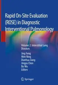 Rapid On-Site Evaluation (ROSE) in Diagnostic Interventional Pulmonology Volume 2: Interstitial Lung Diseases