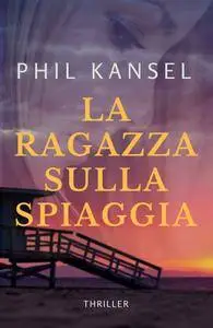 Phil Kansel - La ragazza sulla spiaggia