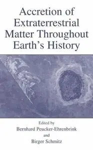 Accretion of Extraterrestrial Matter Throughout Earth’s History (Repost)