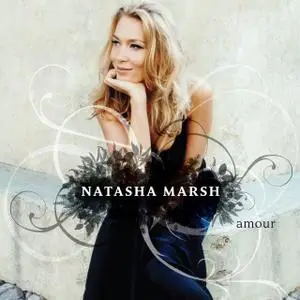 Natasha Marsh – Amour (2007)