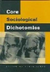 Core Sociological Dichotomies