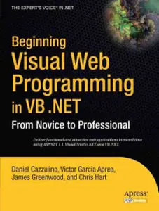 Beginning Visual Web Programming in VB .NET: From Novice to Professional (Repost)