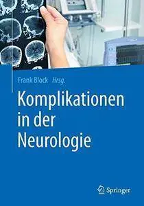 Komplikationen in der Neurologie (Repost)