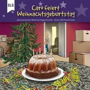 «Caro feiert Weihnachtsgeburtstag» by Michael Jahnke