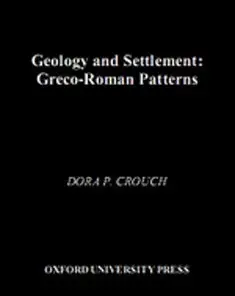 Geology and Settlement: Greco-Roman Patterns (repost)