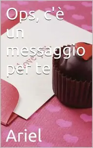 Ariel - Ops, c'è un messaggio per te