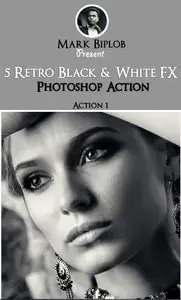 GraphicRiver - Retro Black and White FX Photoshop Action