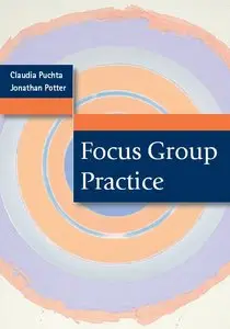 Claudia Puchta, Jonathan Potter - Focus Group Practice