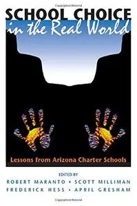 School Choice in the Real World: Lessons from Arizona Charter Schools (Repost)