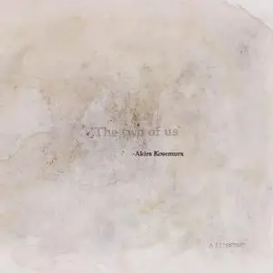 Akira Kosemura - The Two Of Us (2023) [Official Digital Download 24/96]