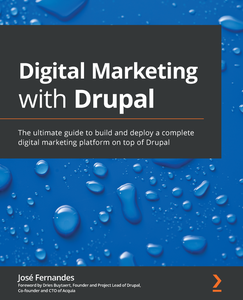 Digital Marketing with Drupal - José Fernandes (Repost)