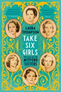 «Take Six Girls» by Laura Thompson