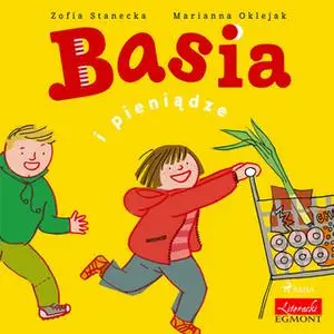 «Basia i pieniądze» by Zofia Stanecka