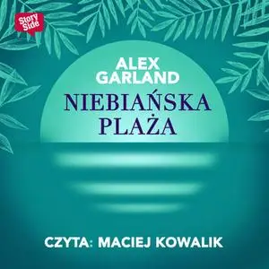 «Niebiańska plaża» by Alex Garland