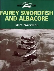 Fairey Swordfish and Albacore
