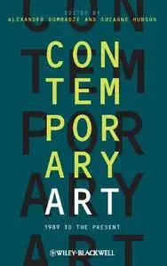 Contemporary Art: 1989 to the Present