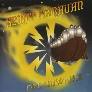 Spirit Caravan - Dreamwheel (1999, EP)