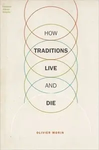 How Traditions Live and Die