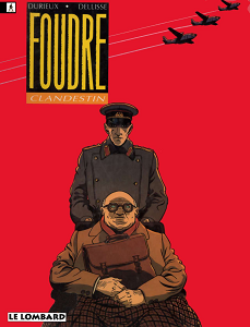 Foudre - Tome 2 - Clandestin