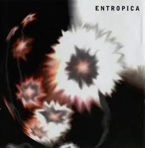 Entropica - Sonic Bloom Entropica Prolifica (1994)