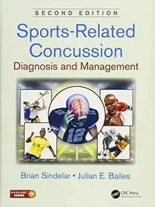 Sports-Related Concussion: Diagnosis and Management, Second Edition