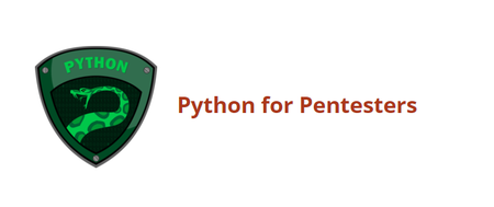 Python for Pentesters (Repost)
