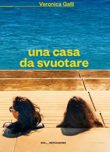 Veronica Galli - Una casa da svuotare