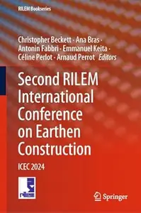 Second RILEM International Conference on Earthen Construction: ICEC 2024