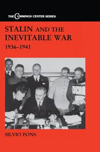 Stalin and the Inevitable War, 1936–1941