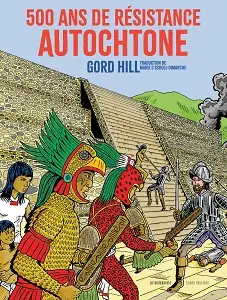 500 Ans De Résistance Autochtone