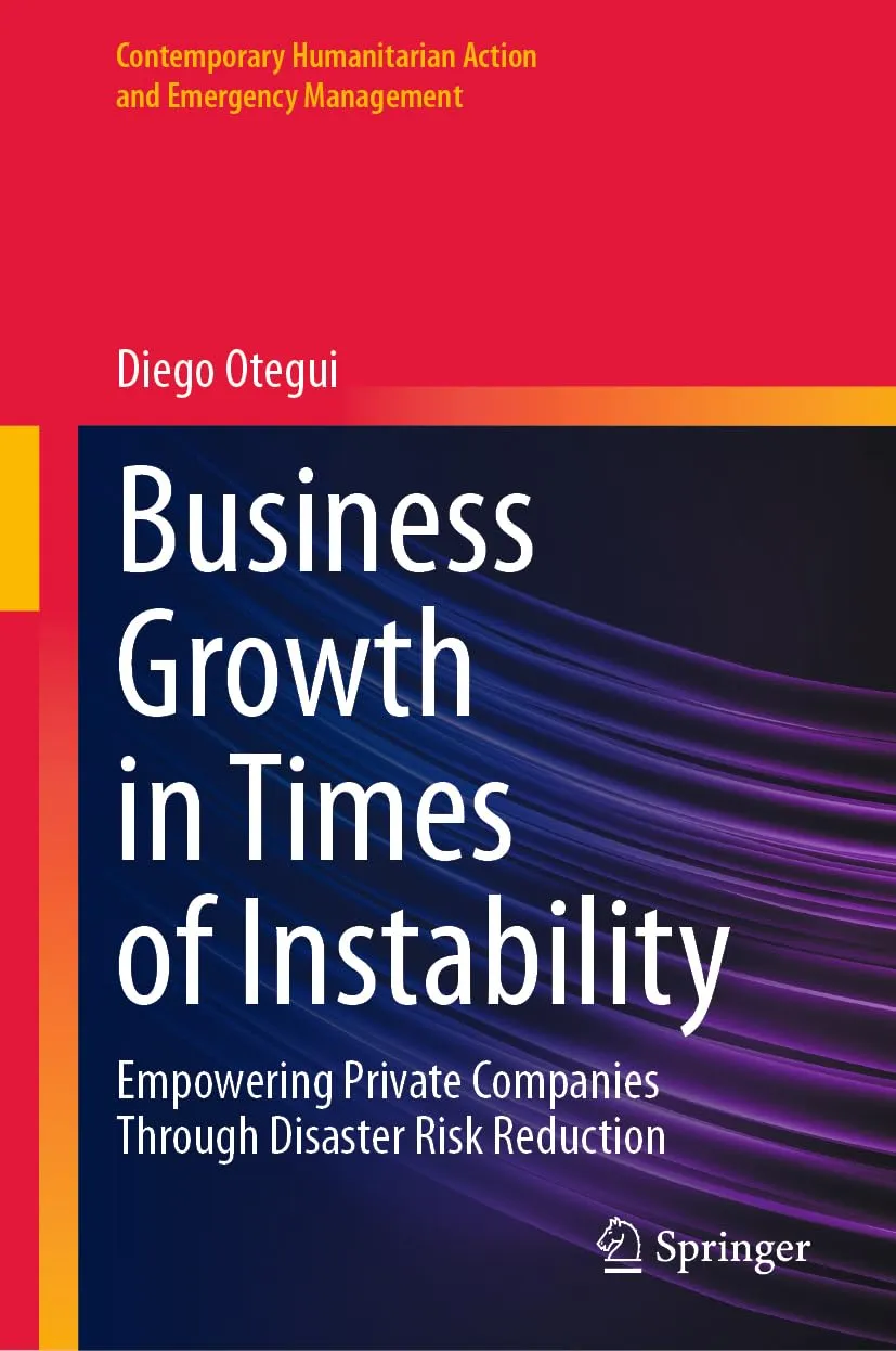 Business Growth in Times of Instability: Empowering Private Companies Through Disaster Risk Reduction