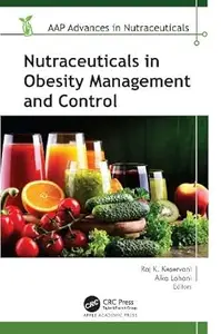 Nutraceuticals in Obesity Management and Control