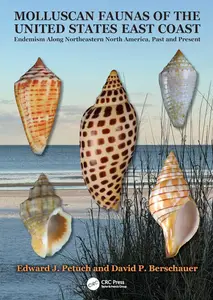 Molluscan Faunas of the United States East Coast: Endemism Along Northeastern North America, Past and Present