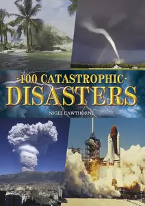 100 Catastrophic Disasters