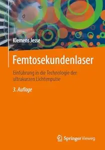 Femtosekundenlaser, 3. Auflage