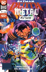 Batman Death Metal Mixtape - Volume 1 - Negli Abissi Del Metalverso