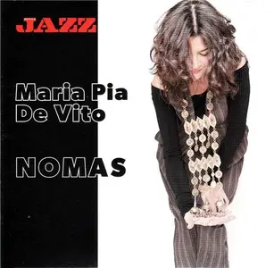 Maria Pia De Vito - Nomas (2012)