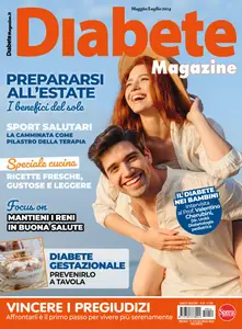 Diabete Magazine N.10 - Maggio-Luglio 2024