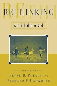 Rethinking Childhood