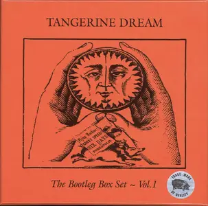 Tangerine Dream - The Bootleg Box Set ~ Vol. 1 (Remastered) (2003/2012)