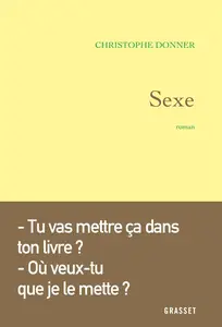 Christophe Donner, "Sexe"