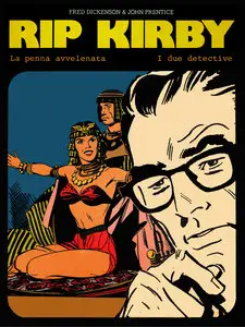 New Comics Now - Volume 23 - Rip Kirby - La Penna Avvelenata - I Due Detective