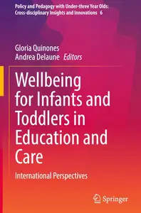 Wellbeing for Infants and Toddlers in Education and Care: International Perspectives