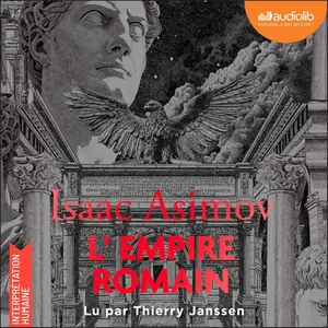 Isaac Asimov, "L'Empire romain"