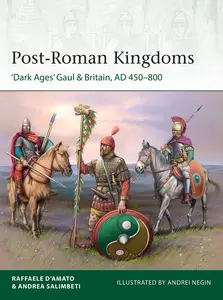 Post-Roman Kingdoms: 'Dark Ages' Gaul & Britain, AD 450-800 (Elite)