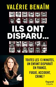 Valérie Benaïm, "Ils ont disparu..."