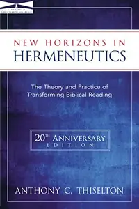 New Horizons in Hermeneutics (Repost)